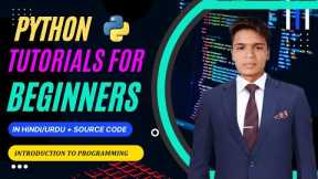 Introduction to Programming | Python Tutorials for Beginners in Hindi/Urdu