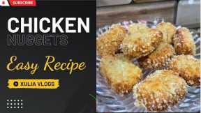 Home Made Chicken Nuggets | HOW to Make Chicken Nuggets | xulia Vlogs