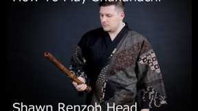 Shakuhachi Lesson #11 How to Play Shakuhachi, Your First Sound