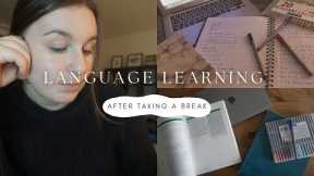 How to get back into language learning after taking a break