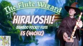 E5 Hirajoshi Native style bamboo pocket flute | Calming solar plexus meditation @The Flute Wizard