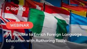 It’s Possible to Enrich Foreign Language Education with Authoring Tools!