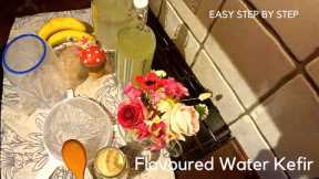 How To Make Fruit Flavoured Water Kefir - Step by Step guide