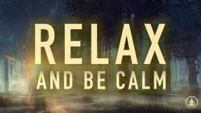 Guided Mindfulness Meditation to Relax and be Calm