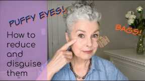 PUFFY EYES! How to help shrink and disguise EYE BAGS -  Makeup artist Kerry-Lou shares her secrets!