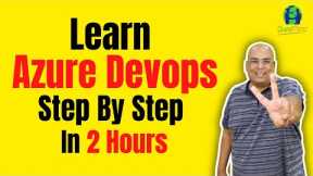 Azure DevOps Step by Step Tutorial for Beginners | DevOps Tutorial