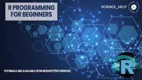 R-Programming for Beginners [with Tutorial]