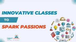 Unique and Innovative Online Classes at Next Level Homeschool