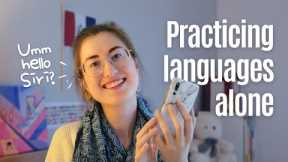 How I learn languages without native speakers nearby | Tips for practicing languages alone 🌎