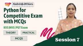 Python Programming | CBSE 11th | PGT Exam  | Python For Beginners | NCERT CBSE python | Session 7