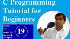 C Language Tutorial for Beginners  |#19 Nested For Loop