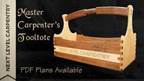 Master Carpenter's Tool Tote Build