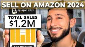 Amazon FBA For Beginners Tutorial 2024 (Step by Step)