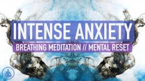 3 Minute Guided Breathing Meditation - Relief from Intense Anxiety