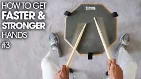 THE SECRET TO FASTER HANDS - Beginner Drum Lesson #3