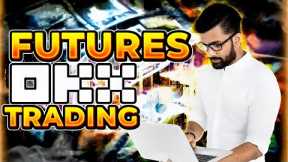 OKX Futures Trading Tutorial | Explanation for Beginners