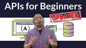 APIs for Beginners 2023 - How to use an API (Full Course / Tutorial)