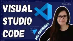 Learn Visual Studio Code - Course for Beginners