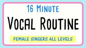 16 Minute Vocal Warm Up Routine for Female Singers Voice