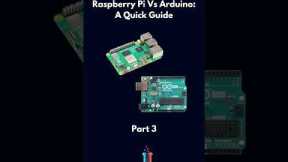 Raspberry Pi Vs Arduino A Quick Guide - Part 3