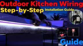 Outdoor Kitchen Wiring: Step-by-Step Installation Guide