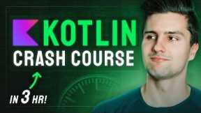 Full 2025 Kotlin Crash Course For Beginners