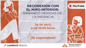 WEBINAR RECONEXIÓN CON NUESTRO YO INFANTIL: REPARANDO HERIDAS DE LA INFANCIA