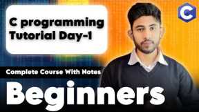 C Language Tutorial for Beginners | C Programming Day-1