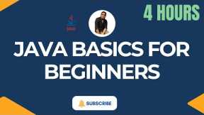 Java Basics for Beginners | Learn Java Programming Step by Step