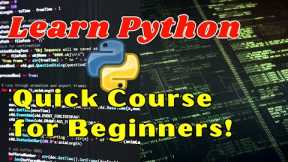 Learn Python from Scratch – Quick Course for Beginners!