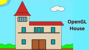 OpenGL House Drawing Tutorial: Sun, Clouds, and Green Areas for Beginners