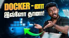 What is Docker? Simple Explanation for Beginners | 10 Minute Guide in Tamil