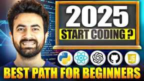 How To Start Coding In 2025 & 2026 | Complete Roadmap For Beginners 🚀