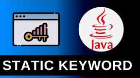 STATIC Keyword - Java Tutorials For Beginners 18