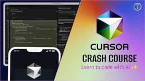 Cursor Crash Course & AI Coding For Beginners