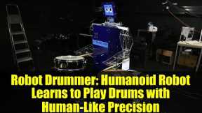 Robot Drummer: Humanoid Robot Learns to Play Drums with Human-Like Precision