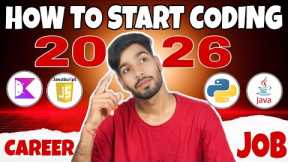 How to Start Coding in 2026 | Beginners Guide to Learn Programming from Scratch
