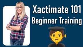 Xactimate 101 - Free Beginner Training in Xactimate