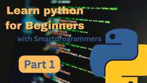 Python Programming for Beginners | Day 1 | Learn Python Step by Step