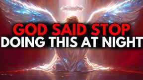 CHOSEN ONE, GOD CANNOT WATCH YOU DESTROY YOURSELF BEFORE HIS EYES – TONIGHT IS IMPORTANT🙌