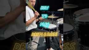 How to play DRUM&BASS ON DRUMS