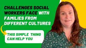 Cultural Understanding Made EASY for Social Workers