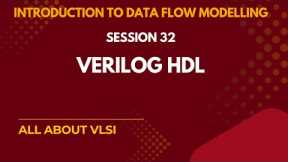 Dataflow Modelling in Verilog Explained | Beginners Guide to HDL Coding|| ALL ABOUT VLSI ||