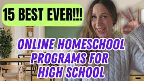 15 BEST Online Homeschooling Programs for High School 👌 | Ultimate Guide for 2025/2026