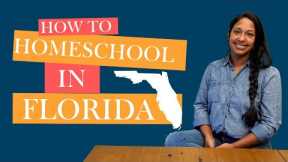 Florida Homeschooling: Everything You Need to Know to Get Started!