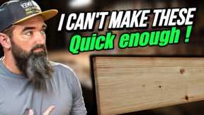 I can’t make these quick enough ! Woodworking projects that sell for real 