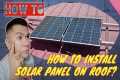 HOW TO INSTALL SOLAR PANEL ON ROOF