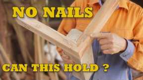 How Traditional Wood Joinery Works Without Using Nails - Can This Wood Joint Really Hold ?