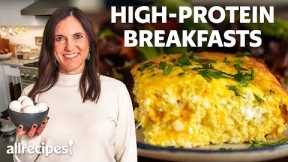 5 High-Protein Breakfast Recipes You Need to Try | Allrecipes
