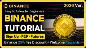 Binance Tutorial for Beginners 2026 - Sign Up to Futures Trading in 10 Minutes!